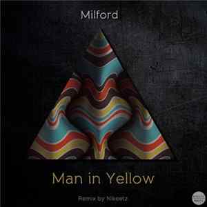 Milford - Man In Yellow FLAC