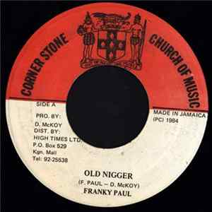 Franky Paul - Old Nigger FLAC