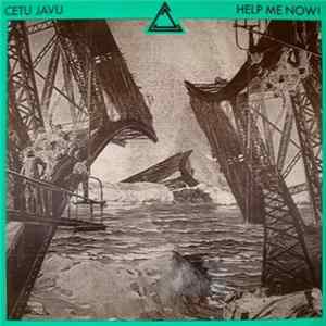 Cetu Javu - Help Me Now! FLAC