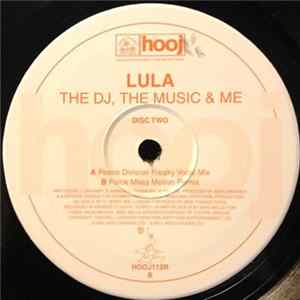 Lula - The DJ, The Music & Me (Disc 2) FLAC