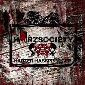 Harzsociety - Harzer Hassprediger FLAC