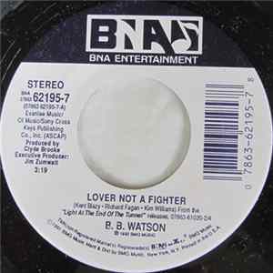 B.B. Watson - Lover Not A Fighter FLAC