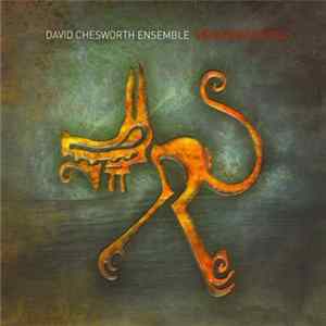 David Chesworth Ensemble - Vanishing Tekopia FLAC