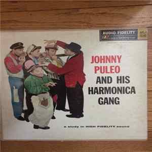 Johnny Puleo And His Harmonica Gang - Johnny Puleo And His Harmonica Gang FLAC
