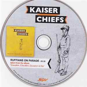 Kaiser Chiefs - Ruffians On Parade FLAC