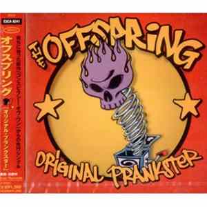 The Offspring - Original Prankster FLAC