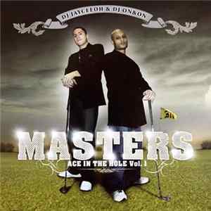 DJ Jayceeoh & DJ On&On - Masters - Ace In The Hole Vol. 1 FLAC