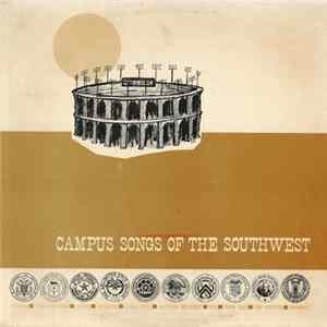 The University Of Houston Concert Band - Campus Songs Of The Southwest FLAC