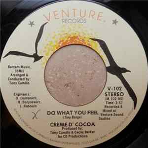 Creme D' Cocoa - Do What You Feel FLAC