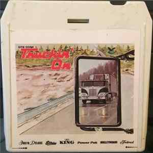 Various - Truckin' On FLAC