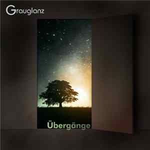 Grauglanz - Übergänge FLAC