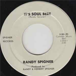 Randy Spigner - It's Soul Bebe / Shadow Of Your Smile FLAC