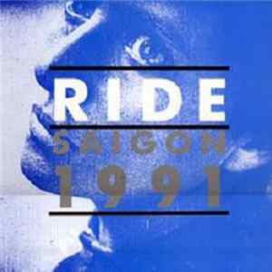 Ride - Saigon 1991 FLAC