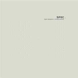 Taylor Deupree + Richard Chartier - SPEC. FLAC