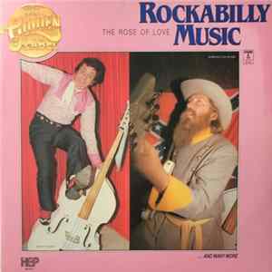 Various - Rockabilly Music- The Rose Of Love FLAC