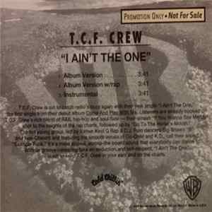 T.C.F. Crew - I Ain't The One FLAC