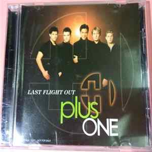 Plus One - Last Flight Out FLAC