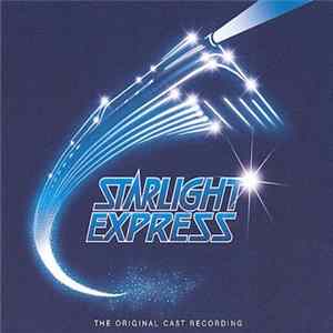 Andrew Lloyd Webber - Starlight Express FLAC