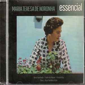Maria Teresa de Noronha - Essencial FLAC