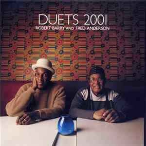Robert Barry And Fred Anderson - Duets 2001 FLAC