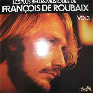 François De Roubaix - Les Plus Belles Musiques De François De Roubaix Volume 3 FLAC