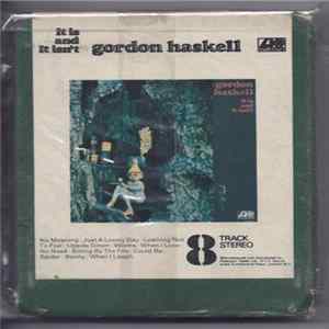 Gordon Haskell - It Is And It Isn't FLAC