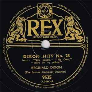 Reginald Dixon - Dixon Hits No. 28 FLAC