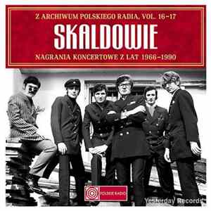 Skaldowie - Nagrania Koncertowe Z Lat 1966 - 1990 FLAC