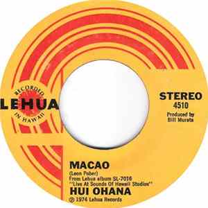 Hui Ohana - Macao / Kahealani FLAC
