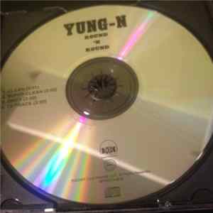 Yung-N - Round 'N Round FLAC