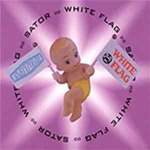 Sator vs. White Flag - Sator vs. White Flag FLAC