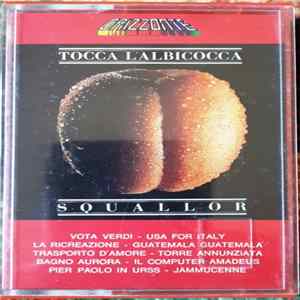 Squallor - Tocca L'Albicocca FLAC