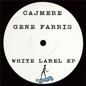 Cajmere & Gene Farris - White Label EP FLAC