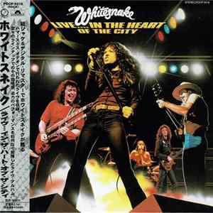 Whitesnake - Live... In The Heart Of The City FLAC