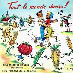 Joseph Muller Et Ses Joyeux Compagnons, Gaston Ribois Et Son Orchestre Musette, Juan Sonal y Su Orquesta, Dario Foranca Et Son Orchestre - Tout Le Monde Danse! FLAC