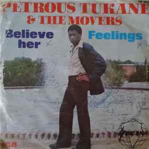 Petrous Tukane & The Movers - Believe Her / Feelings FLAC