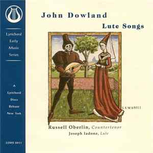 John Dowland, Russell Oberlin - Lute Songs FLAC