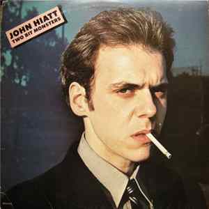 John Hiatt - Two Bit Monsters FLAC