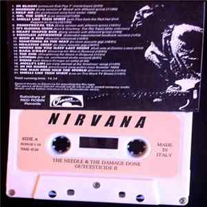 Nirvana - The Needle & The Damage Done. Outcesticide II FLAC