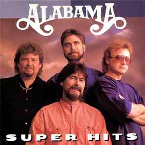 Alabama - Super Hits FLAC