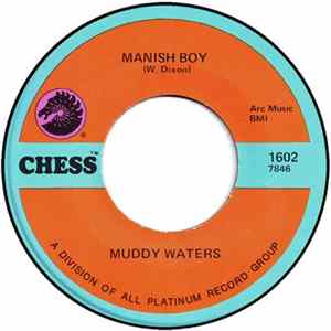 Muddy Waters - Manish Boy FLAC
