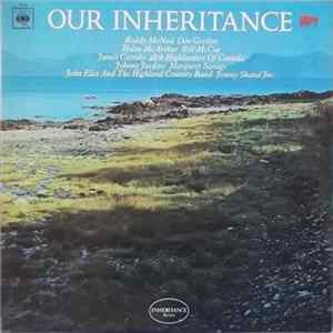 Various - Our Inheritance FLAC