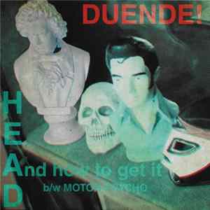 Duende! - HEAD (And How To Get It) FLAC