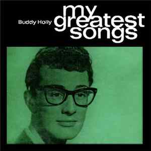 Buddy Holly - My Greatest Songs FLAC