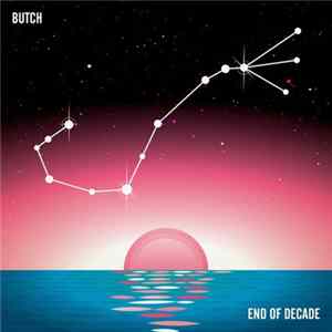 BUTCH - End of Decade - EP FLAC