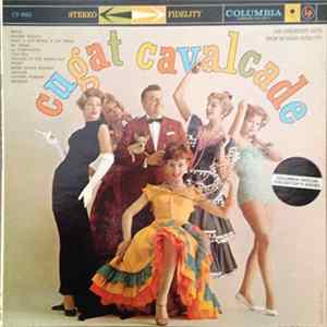 Xavier Cugat And His Orchestra - Cugat Cavalcade FLAC
