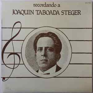 Luis Vázquez de Fresno - Recordando a Joaquín Taboada Steger FLAC