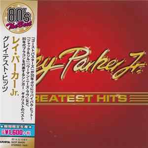 Ray Parker Jr. - Greatest Hits FLAC