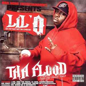 Lil'O - Tha Flood - Neva Lay Down Vol.3 FLAC