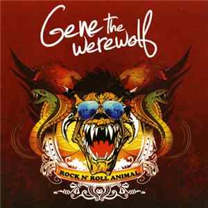 Gene The Werewolf - Rock N' Roll Animal FLAC